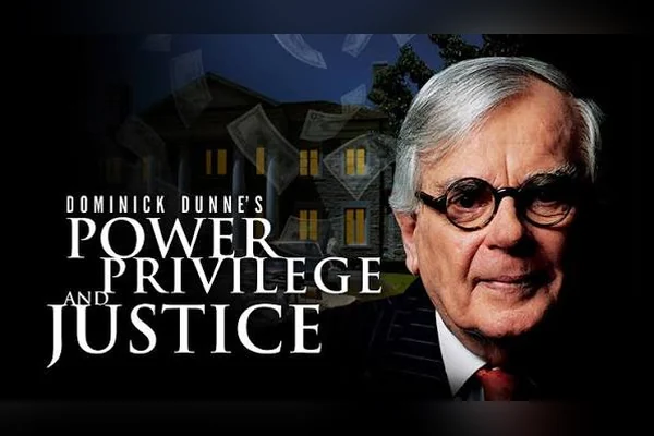 Dominick Dunne's Power Privilege and Justice Image Logo